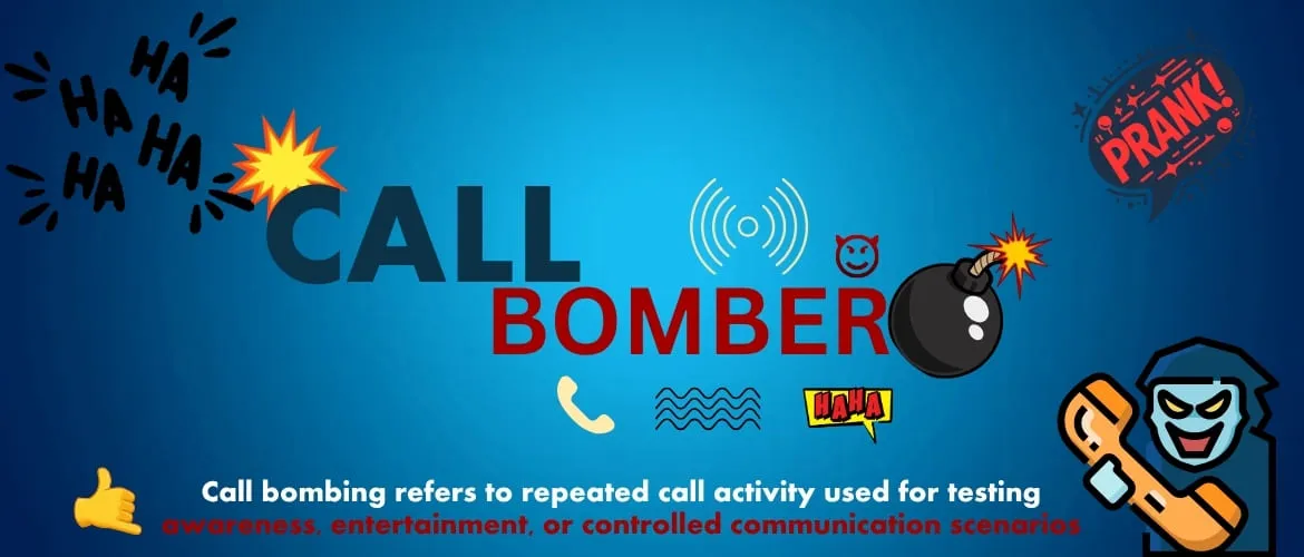 What Is Call Bomber